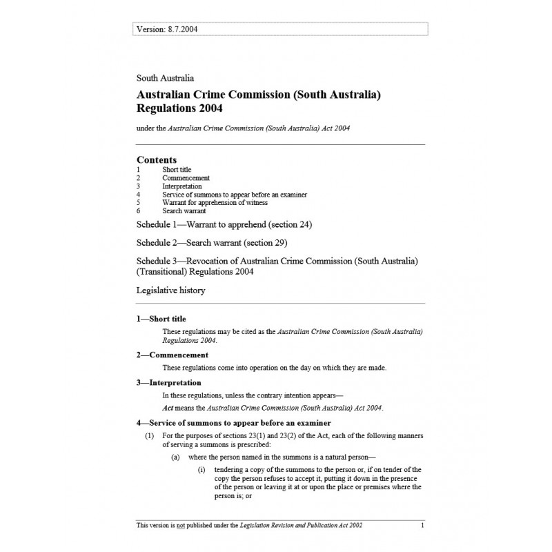 Australian Crime Commission (South Australia) Regulations 2004